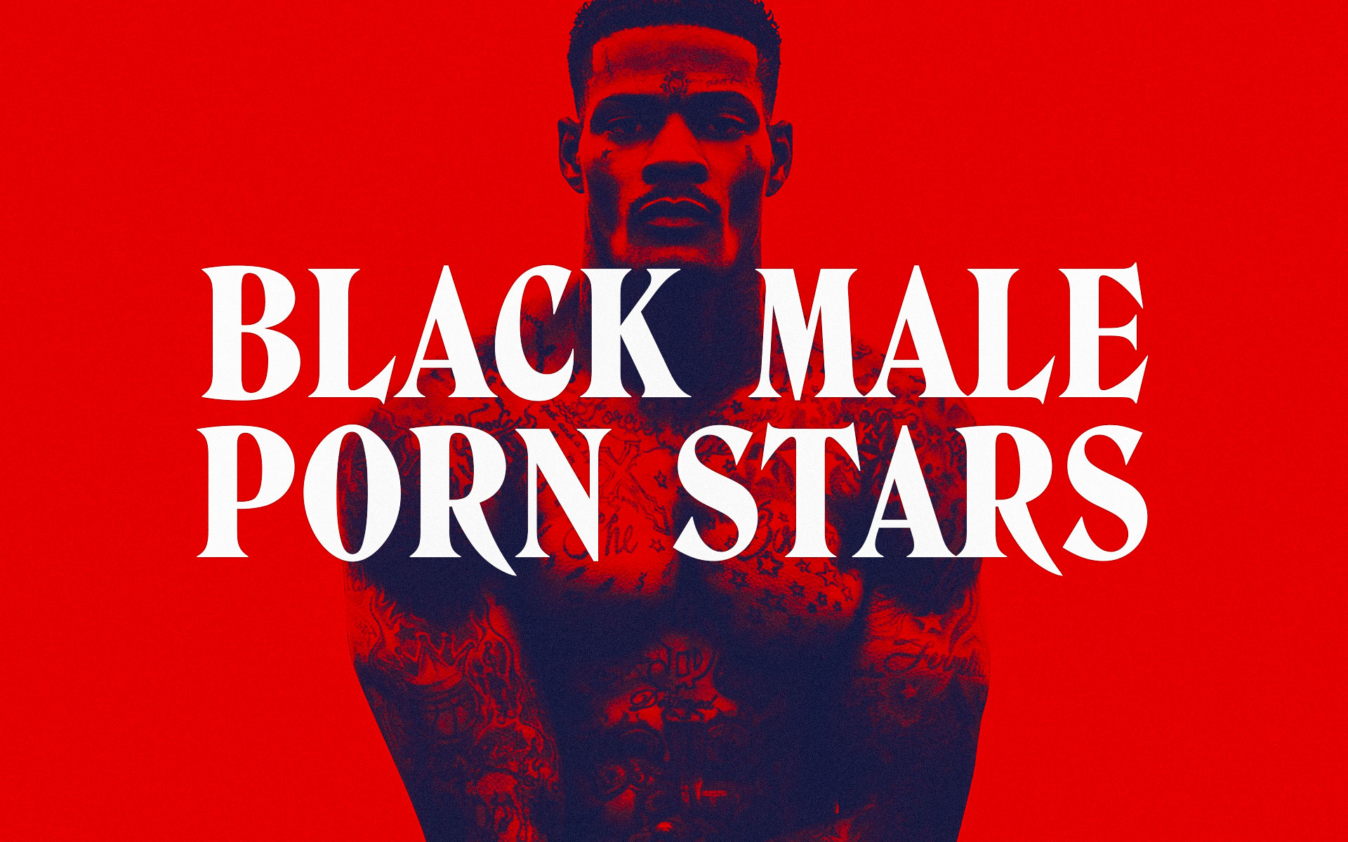 christine j rechlicz recommends Best Black Male Pornstars