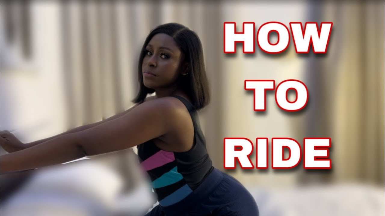 how to ride my man good