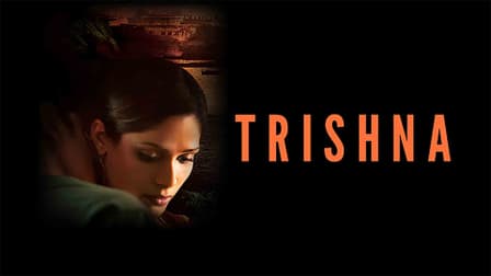 bhargavi patel recommends trishna full movie online pic