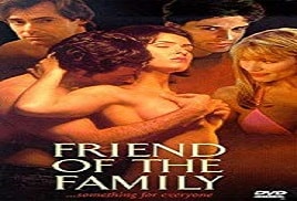 adrian jagger recommends Friend Of The Family 1995
