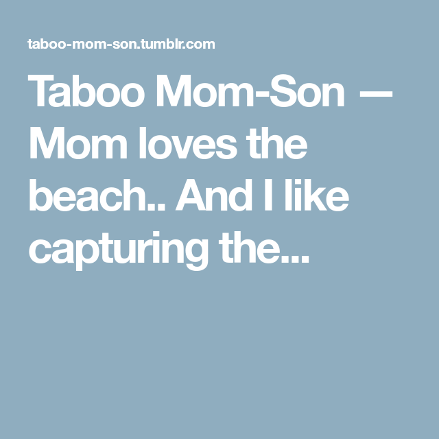 tumblr real mom son