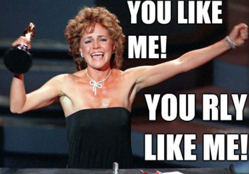 amreen rehman recommends sally field they like me gif pic