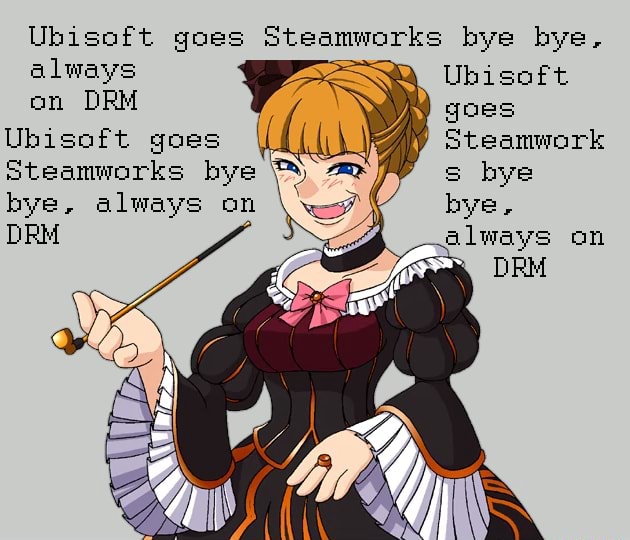 chris warber recommends ubisoft goes steamworks bye bye always on drm pic