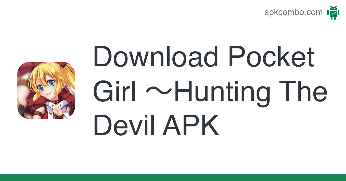 adio adekunle recommends Pocket Girl Hunter