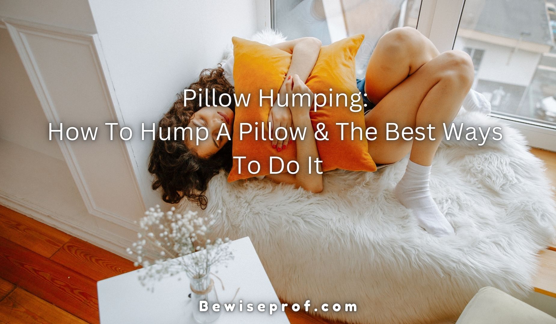 carmen blaga recommends How To Dry Hump A Pillow