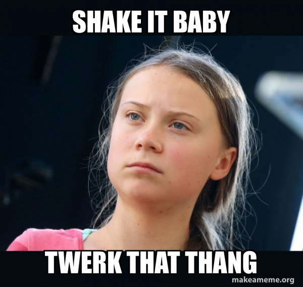 Best of Greta thunberg twerking