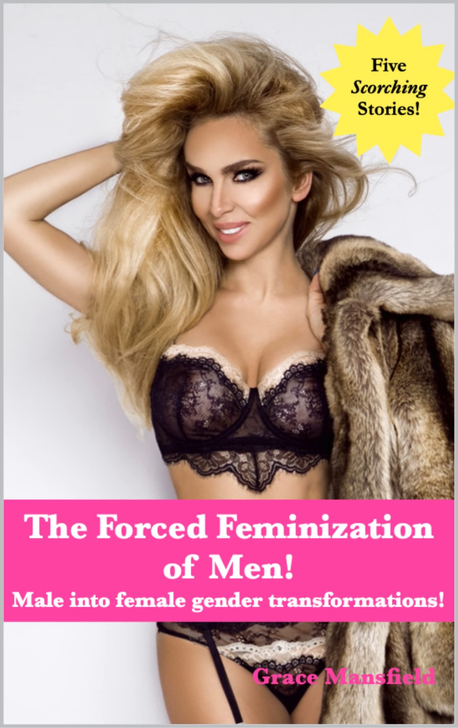 callie powell recommends Forced Feminization Erotic Stories