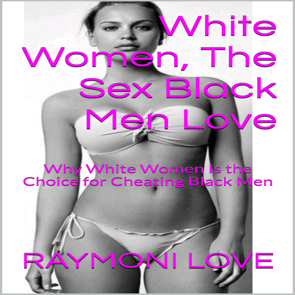 Best of Black man white women having sex