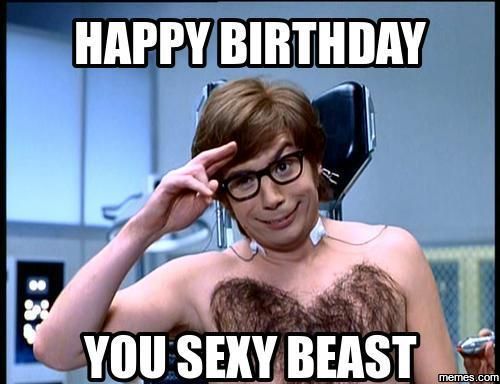 Best of Sexy women birthday memes