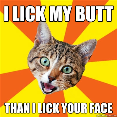 amanda huckstep recommends Lick On My Butt