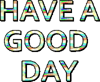 clive mortley recommends Have An Awesome Day Gif