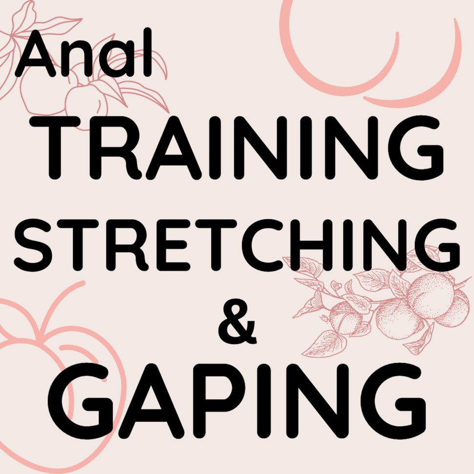 david gwydir recommends how to stretch your ass for anal sex pic