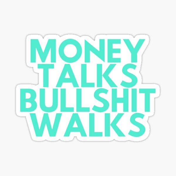bassam tozlok add photo money talk bullshit walks