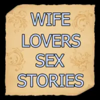 wife lovers stories