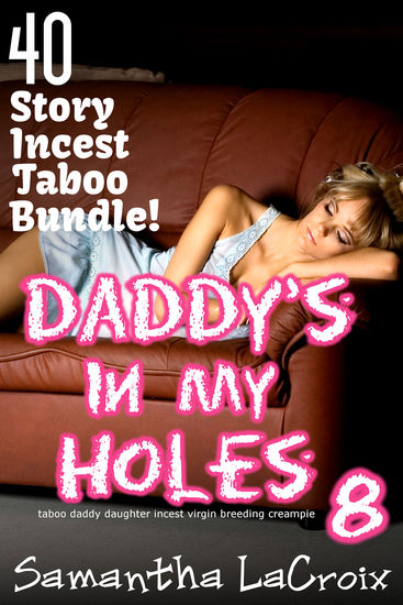 daddy daughter incest erotica