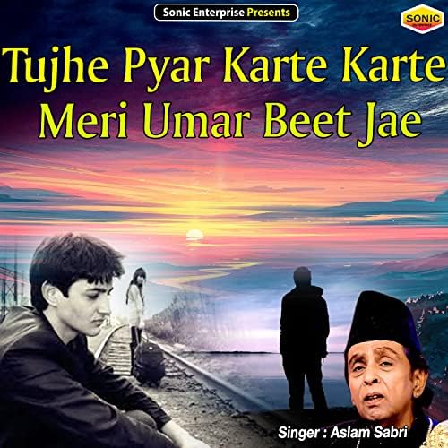 Best of Pyar pyar karte karte