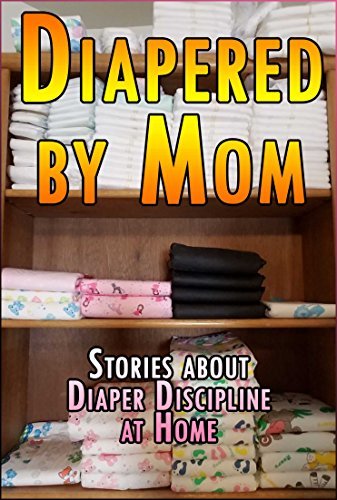 adult diaper punishment stories