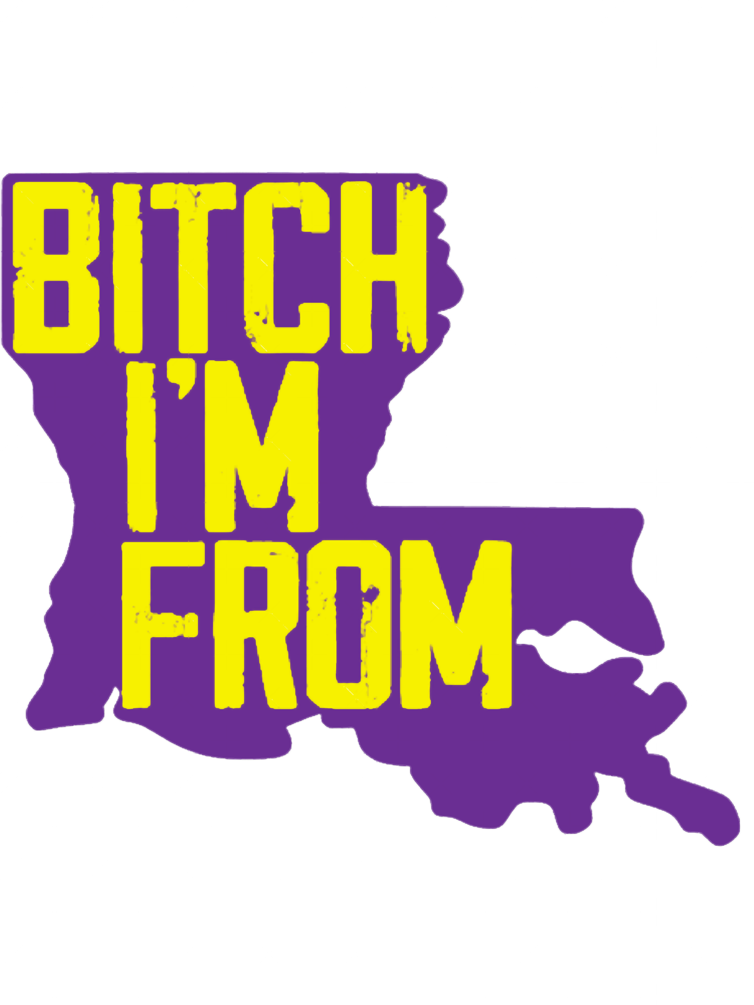 christina ip recommends bitch im from louisiana pic