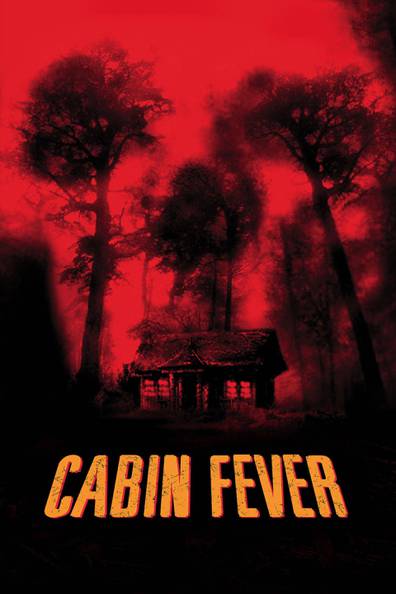 Cabin Fever Watch Online elias chatzoudis