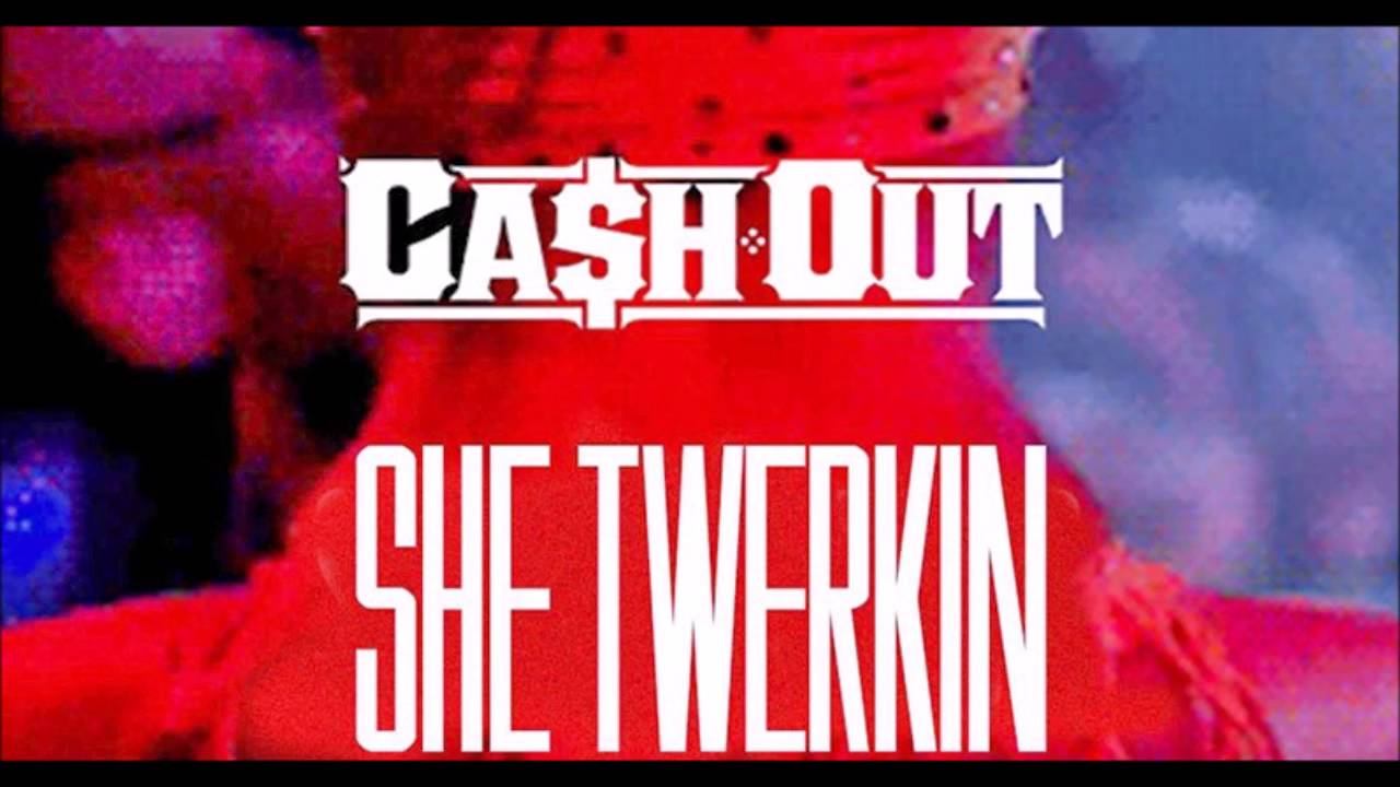 ana fitriana recommends cash out she twerkin download pic