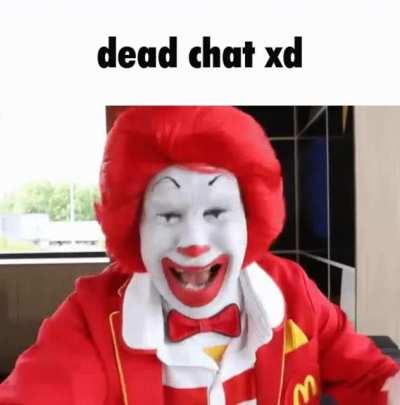 ariane sommer recommends Dead Chat Meme