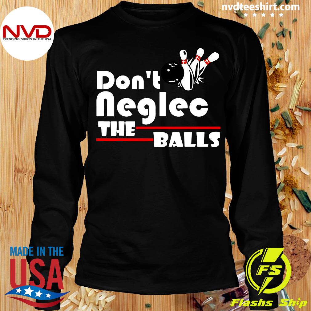 andy rubia recommends don t neglect the balls pic