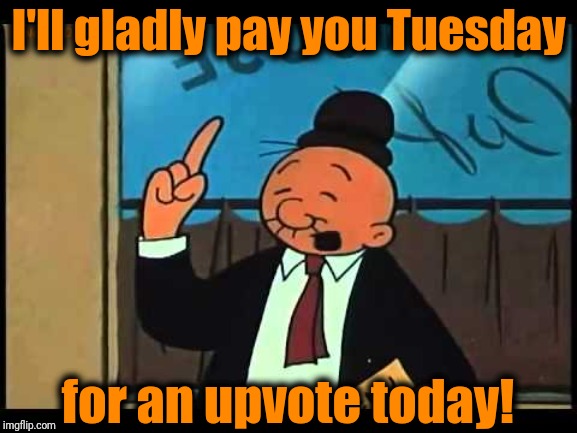 ill gladly pay you tuesday gif
