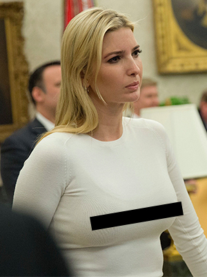 ana fontes recommends ivanka trump nip slip pic