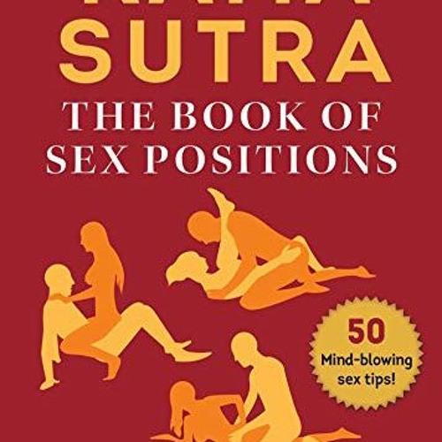 courtney barlow recommends kamasutra sex positions book free download pic