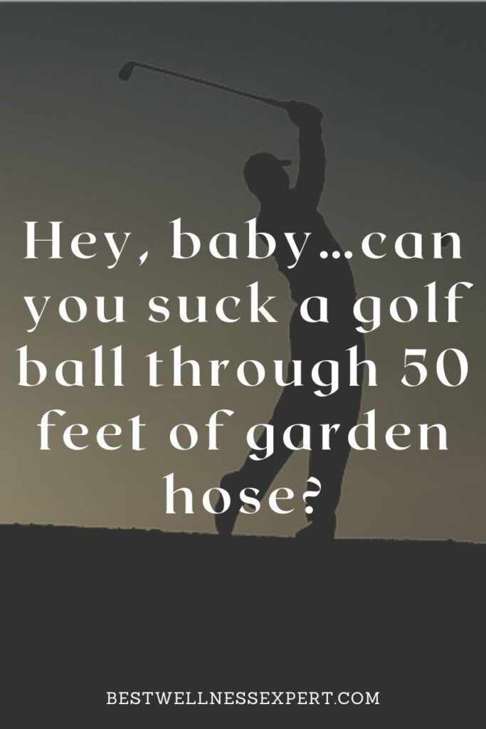 Golf Ball Through A Garden Hose rooms porn