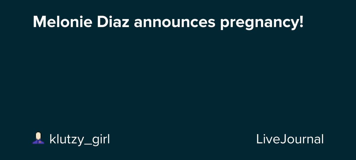 anthony silvestri recommends is melonie diaz pregnant pic