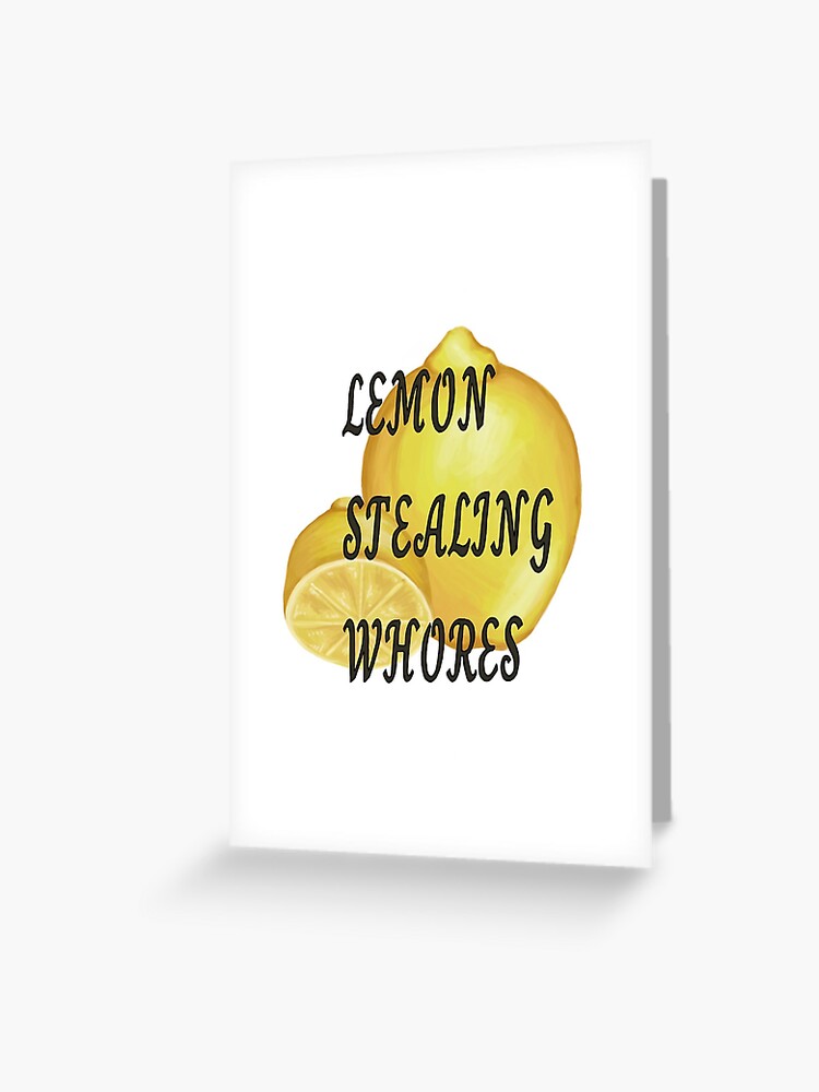 benjamin donohoe recommends Lemon Stealing Whores