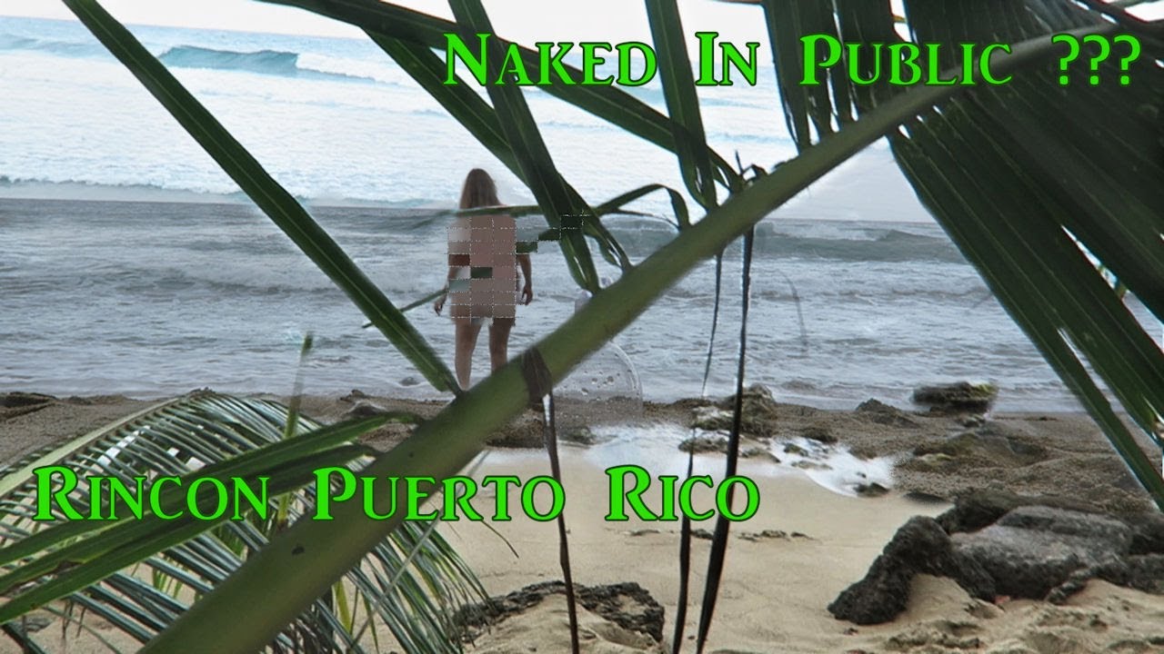 naked in puerto rico