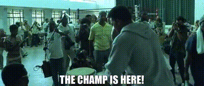 anibal diaz recommends The Champ Is Here Gif