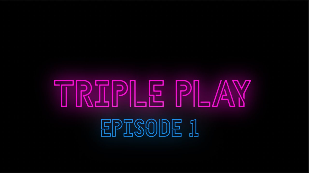 Triple Play Season 1 und devot