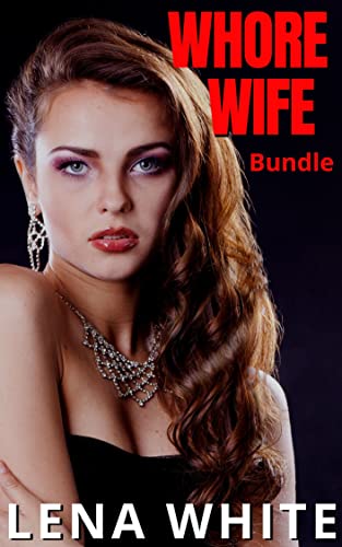 benjamin eddy recommends White Whore Wife